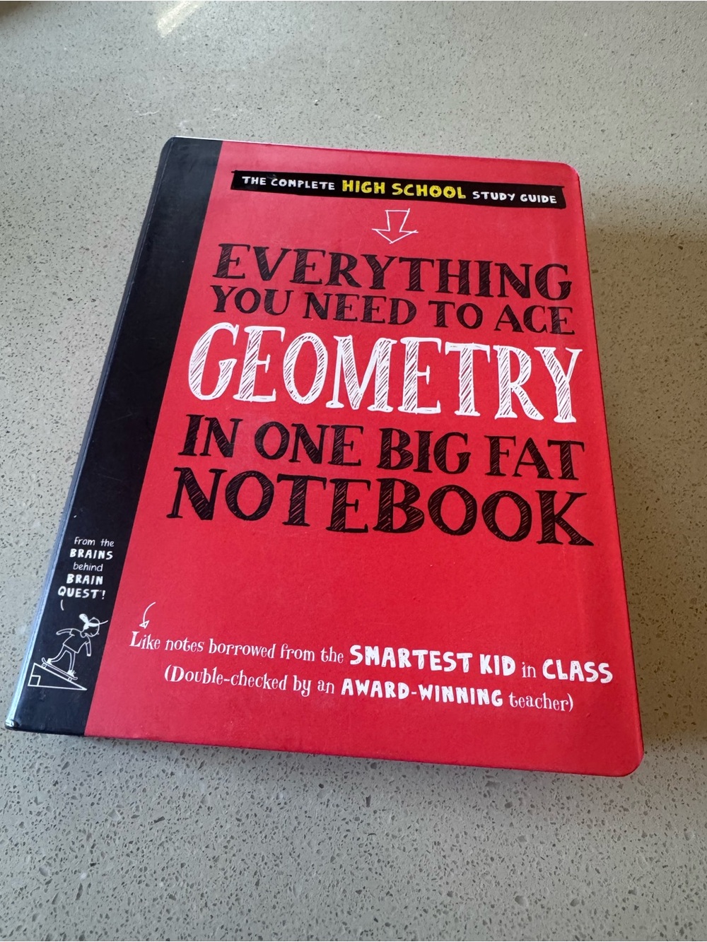 Everything You Need to Ace Geometry In One Big Fat Notebook
